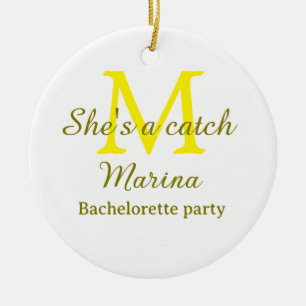 She's a catch yellow monogram bachelorette party n ceramic tree decoration