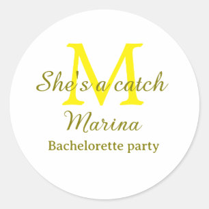 She's a catch yellow monogram bachelorette party n classic round sticker