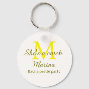She's a catch yellow monogram bachelorette party n key ring