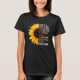 She's A Sunflower Strong And Bold And True To Hers T-Shirt