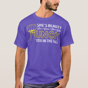 Shes Beauty Shes Grace Shell Punch You In The Face T-Shirt