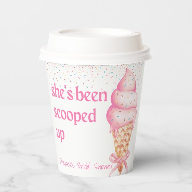 She's Been Scooped Up Bridal Shower Paper Cup (Front)