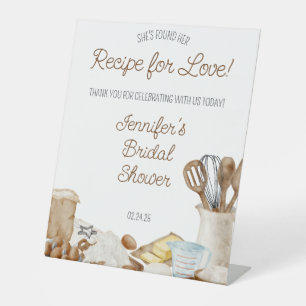 She's Found Her Recipe For Love! Pedestal Sign