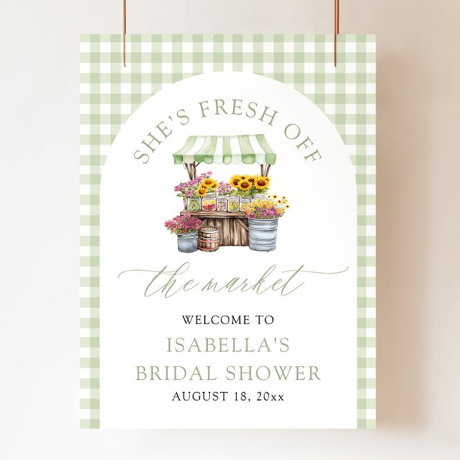 She's Fresh Off the Market Bridal Shower Welcome Poster (Green She's Fresh Off the Market Bridal Shower Welcome Sign)