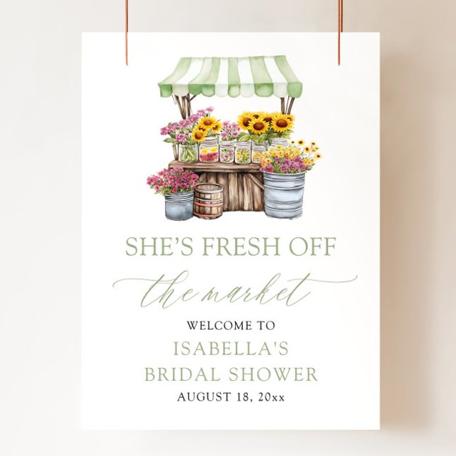 She's Fresh Off the Market Bridal Shower Welcome Poster (She's Fresh Off the Market Bridal Shower Welcome Sign)