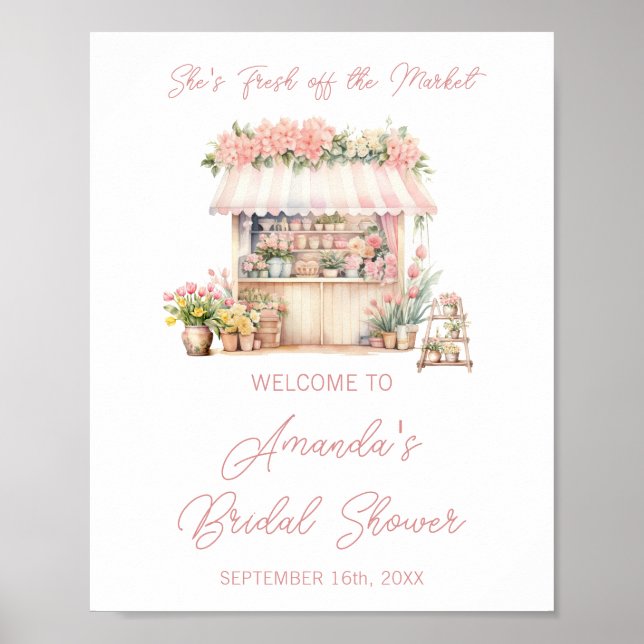 She's Fresh Off the Market Bridal Shower Welcome Poster (Front)