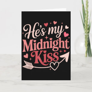 Shes He’s My Midnight Kiss Romantic Valentine Coup Card