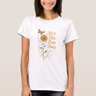 She's Her Own Boss Feminist Independence T-Shirt