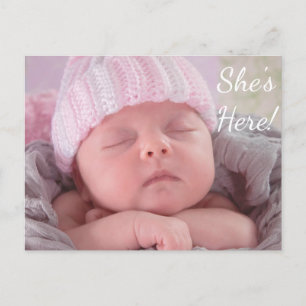 She's Here Birthday Announcement for a Baby Girl Postcard