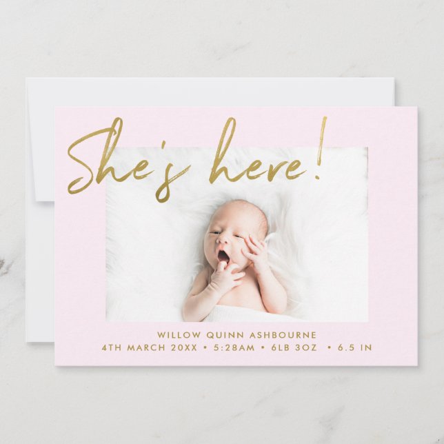 She's Here Gold and Blush Handwritten Photo Birth Announcement (Front)