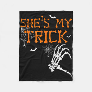 She's Is My Trick He's Is My Treat Halloween Coupl Fleece Blanket