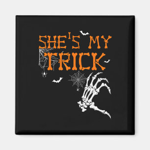 She's Is My Trick He's Is My Treat Halloween Coupl Magnet