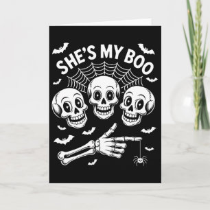 She's My Boo Skeleton Couples Matching Couple Hall Card