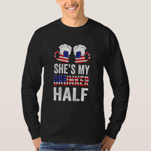 Shes My Drunker Half Matching Couple Drinking July T-Shirt