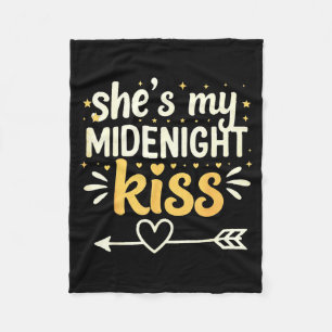 She's My Midnight Kiss Happy New Year Matching Cou Fleece Blanket