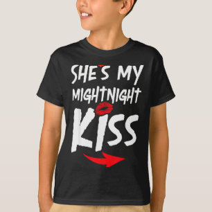 Shes My Midnight Kiss Happy New Year Matching Funn T-Shirt