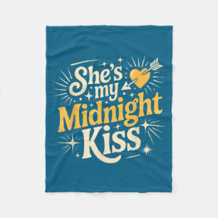 She's My Midnight Kiss Saying Romantic Couple New Fleece Blanket