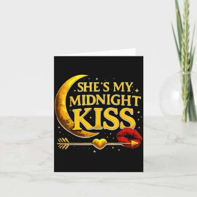 She's My Midnight Kiss Valentine’s Day Meme Matchi Card (Front)