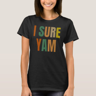 She's My Sweet Potato I YAM Couple Matching 4 T-Shirt