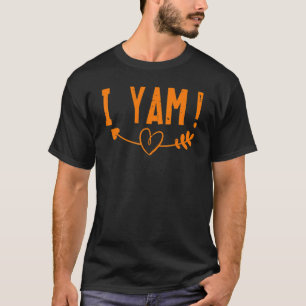 She's My Sweet Potato I YAM Couple Matching Thanks T-Shirt