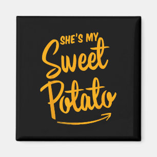 She's My Sweet Potato I Yam Matching Couple Thanks Magnet