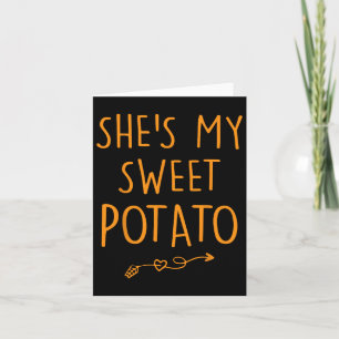 She's My Sweet Potato I Yam Set Couples Thanksgivi Card