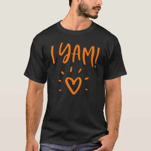 She's My Sweet Potato I Yam Set Couples Thanksgivi T-Shirt