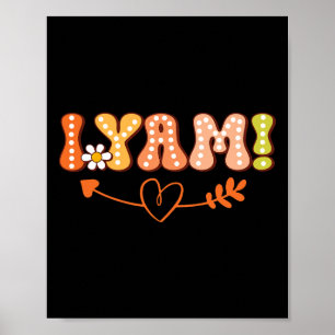 She's My Sweet Potato I Yam Thanksgiving Autumn Co Poster