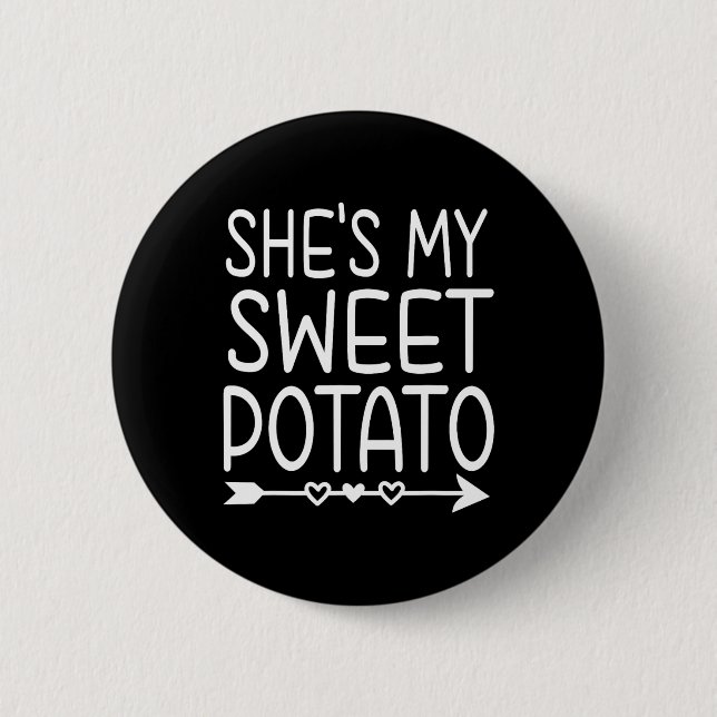 She's My Sweet Potato I Yam Thanksgiving Matching  6 Cm Round Badge (Front)