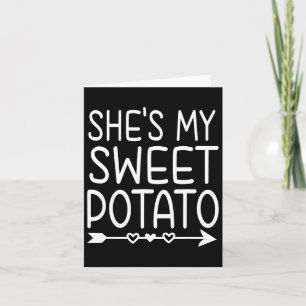 She's My Sweet Potato I Yam Thanksgiving Matching Card