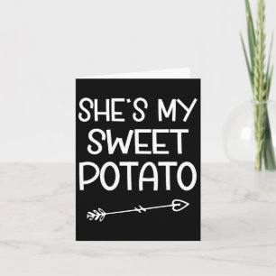She's My Sweet Potato I Yam Thanksgiving Matching Card