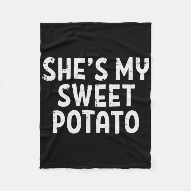 Shes My Sweet Potato Matching Couples Thanksgiving Fleece Blanket (Front)