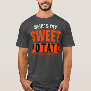 Shes My Sweet Potato Thanksgiving Day T-Shirt