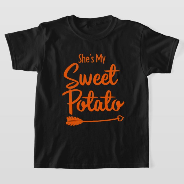 Shes My Sweet Potato Yes I Yam 2 T-Shirt (Laydown)