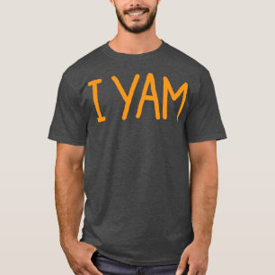 Shes My Sweet Potato Yes I Yam T-Shirt