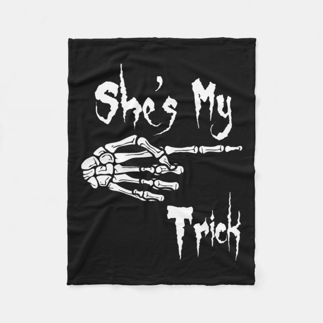 She's My Trick Skeleton Halloween Easy Couples Cos Fleece Blanket (Front)