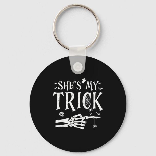 She's My Trick Skeleton Hand Halloween Costume Cou Key Ring (Front)