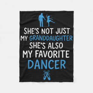 Shes Not Just My Granddaughter Shes Also My Favori Fleece Blanket