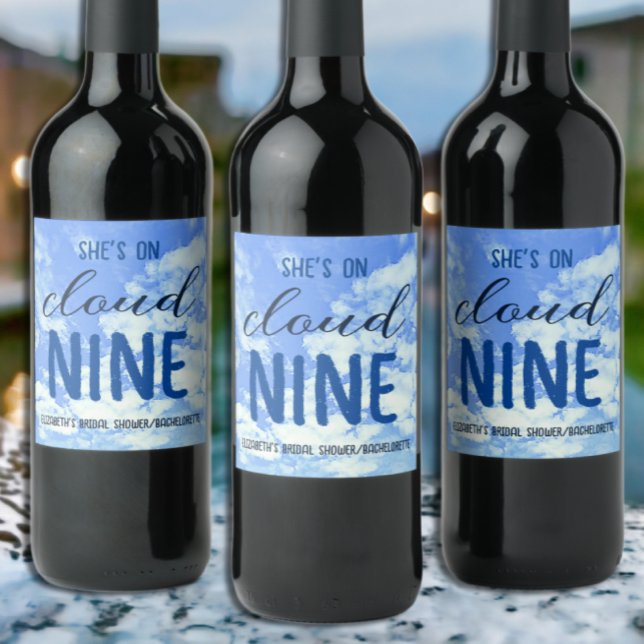 She's On Cloud Nine! Bridal Shower/Bachelorette Wine Label (Creator Uploaded)