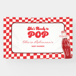 She's ready to pop soda cola baby shower banner