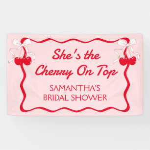 Shes the cherry on top bridal shower banner