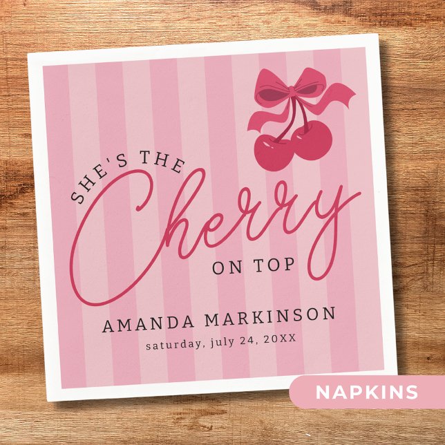 She's the Cherry on Top Pink Baby Shower Napkin (Creator Uploaded)