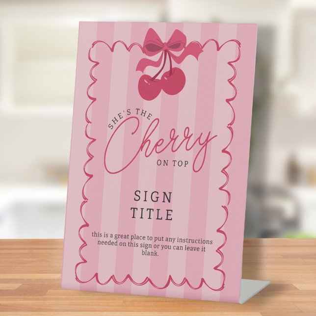She's the Cherry on Top Pink Baby Shower Pedestal Sign (Creator Uploaded)