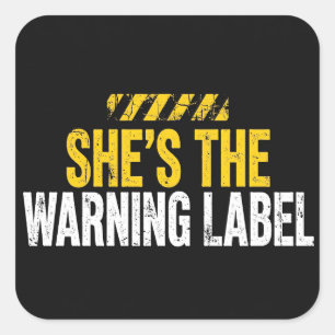 She's the Warning Label Sticker