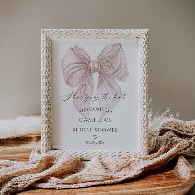 She's Tying The Knot Bow Bridal Shower Welcome Poster (Creator Uploaded)