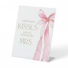 She's tying the knot Guess How Many Kisses