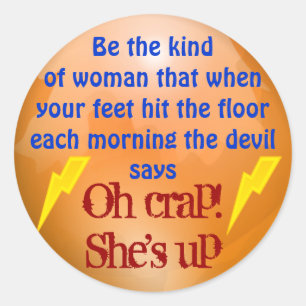 She's up stickers