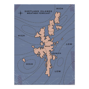 Shetland Islands Weather forecast map Poster
