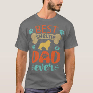 Shetland Sheepdog Dog Dad T-Shirt