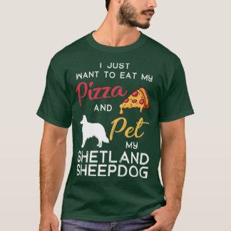 Shetland Sheepdog Dog Pizza Lover Owner Xmas Birth T-Shirt